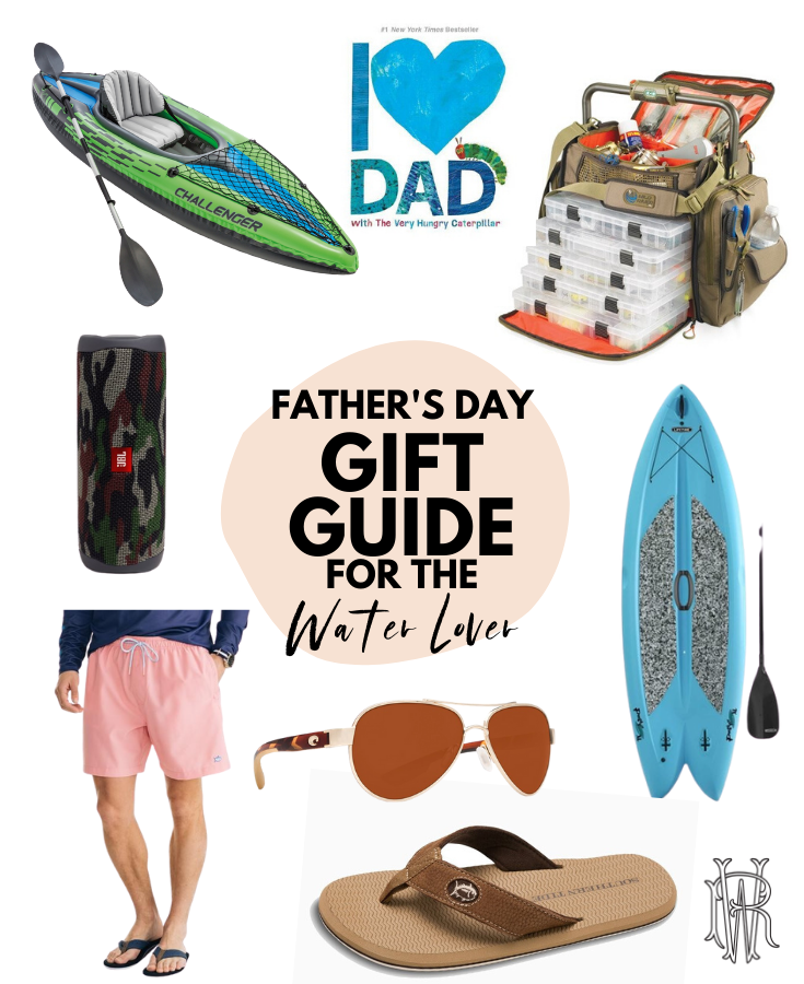 The Ultimate Father’s Day Gift Guide Whitney Rife